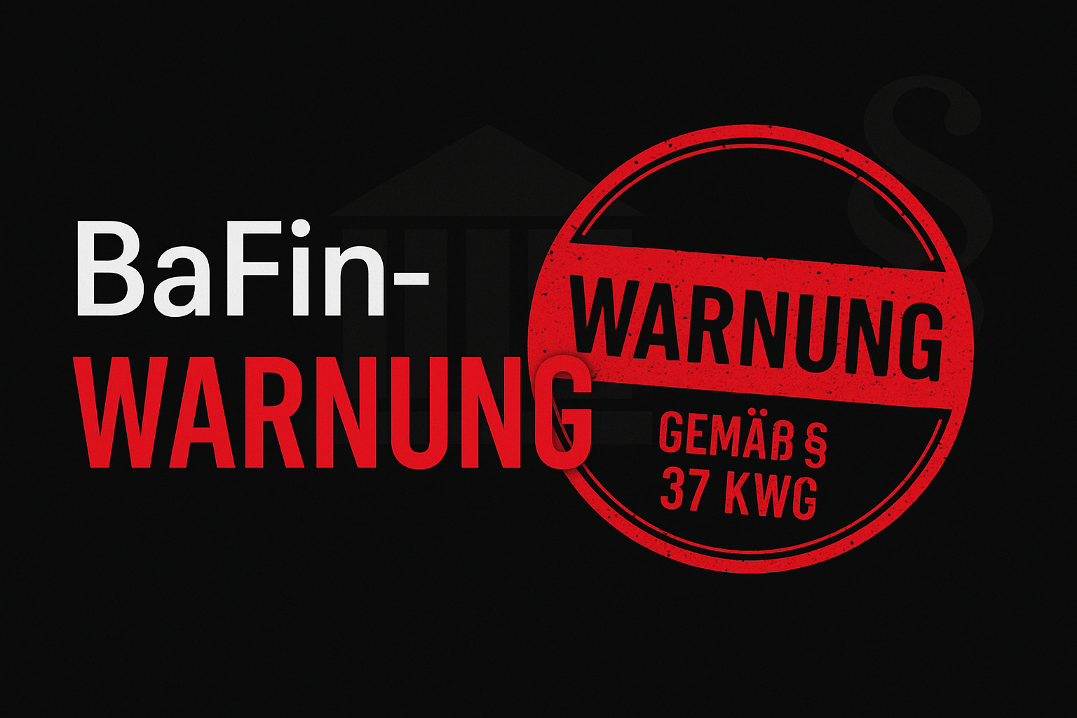 „BaFin Warnung Krypto“, „illegale Kryptoplattform“, „§ 37 KWG“, „Krypto-Betrug Deutschland“, „Krypto Abzocke BaFin“, „BaFin Warnbild“