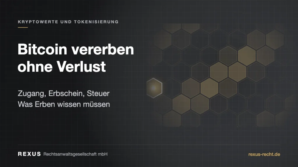 Bitcoin vererben: Hardware-Wallet, Testament und Zugangsplan für Erben