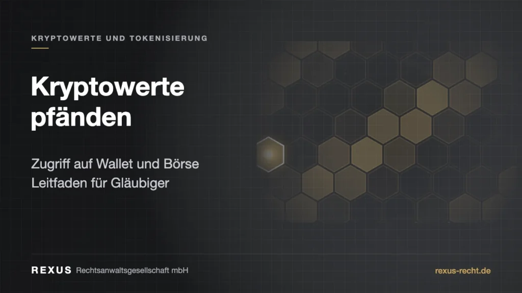 Kryptowerte pfänden: Gläubiger vollstreckt in Bitcoin-Wallet und Börsenkonto des Schuldners